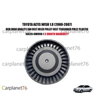 TOYOTA ALTIS WISH 1.8 (2000-2007) FAN BELT IDLER PULLEY BELT TENSIONER PULLY PLASTIC 16620-0W090-1 3
