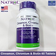 Cinnamon Chromium & Biotin 60 เม็ด Triple Actions - Natrol  อบเชย ซินนามอน โครเมียมและไบโอติน