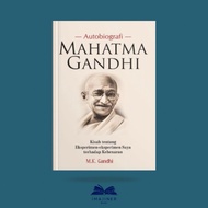 AUTOBIOGRAPHY OF Mahatma Gandhi