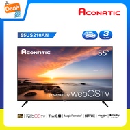 Aconatic LED WebOS TV (WEE 2.0) 4K UHD HDR สมาร์ททีวี WebOS ขนาด 55 นิ้ว รุ่น 55US210AN (รับประกัน 3