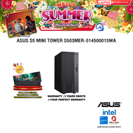 [ผ่อน 0% 10 ด.]ASUS S5 MINI TOWER S503MER-514500015WA /i5-14500/ประกัน 3 Years Onsite + 1 Year Perfe