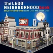The LEGO Neighborhood Book Brian Lyles