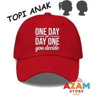 One day or day one you decide baseball caps for children