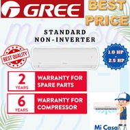 GREE AIRCOND STANDRAD NON-INVERTER  , STANDARD INVERTER  (1.0 HP, 1.5 HP, 2.0 HP, 2.5 HP)