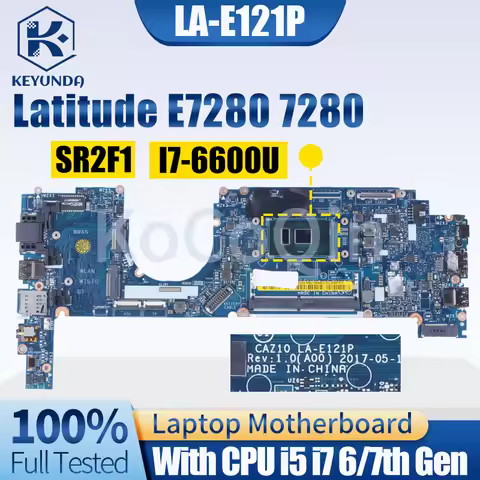 For Dell Latitude E7280 7280 Notebook Mainboard LA-E121P LA-E122P 0R5YF6 0HP2CR 0Y044T 0NYJY5 I5 I7 