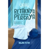 Retaknya Sebuah Percaya # (L51,BL49) [AY600]