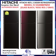 (Bulky) HITACHI R-VGX480PMS9 407L 2 DOOR REFRIGERATOR, INVERTER, 3 TICKS, FREE DELIVERY, FREE BASIC INSTALLATION, 3 COLOUR OPTIONS