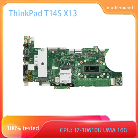 For Lenovo ThinkPad T14S X13 Motherboard I7-10610U i5-10310U 16G 5B20Z45850 5B20Z45866