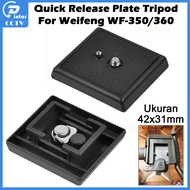 Tripod Quick Release Plate 31x42mm Aksesori camera tripod for Weifeng WF 350 360