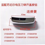 Adapt to Electric Pressure Cooker Accessories CYSB50FC89-100 Open Cap Button CYSB50FC99-100 Switch B