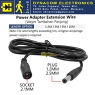 Power Adapter Extension Wire 1.5M / 3M / 5M / 10M Long DC Wire Extension [Wayer Tambahan Adapter]