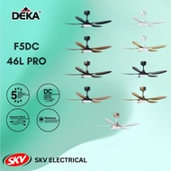 DEKA F5DC PRO 46 INCHES / 56 INCHES LED CEILING FAN (DC MOTOR)