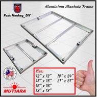 Aluminum Manhole Cover/ Customize Manhole [12" x 12", 15" x 15", 16" x 16", 18" x 18", 18" x 24", 21