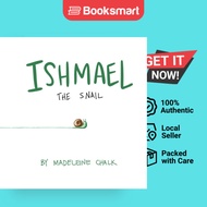 Ishmael The Snail Paperback - Paperback - English - 9798869279804