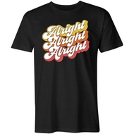 Newest Men Apparel Alright Alright Alright Men'S Cotton T-Shirt Size Xs To 3Xl