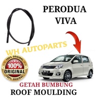 ROOF MOULDING (ORIGINAL) PERODUA VIVA ROOF MOULDING / ROOF LINING