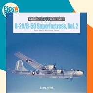 B-29/B-50 Superfortress, Vol. 2 - Post-World War II and Korea by David Doyle (UK edition, hardcover)
