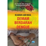 Extraordinary Events Of Dengue Dengue Dengue Dengue Fever