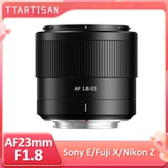 TTArtisan 23mm F1.8 Auto Focus AF APS-C Prime Large Aperture Camara Lens For E/XF/Z Mount
