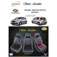 Coolmax - Semi Leather : Perodua Myvi - Icon SE 1.5  ( Car Seat Cover full-set / Sarung Kusyen Keret