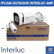 IPcam Outdoor Colorvu 4MP Interluc - CCTV Ipcam Interluc 4MP Colorvu - CCTV Outdoor 4MP