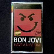 Bon Jovi Cassette - Have A Nice DAY (Sealed)