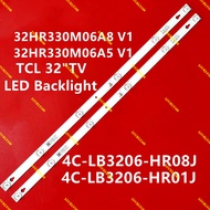 2pcs/set for TCL L32P1A LED Backlight Strip 32HR330M06A8/A5V1 4C-LB3206-HR08J/HR01J 2 6V 6 bulbs