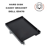 USED Laptop 2.5 inch Hard Disk / SSD Caddy Cage Bracket Holder for Dell Latitude E5470