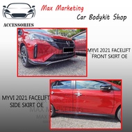PERODUA MYVI 2021 FACELIFT FRONT SKIRT / 2018 SIDE SKIRT & above OE