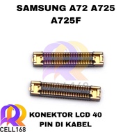 SAMSUNG A72 A725 A725F LCD CONNECTOR SOCKET FPC LCD CONNECTOR CABLED