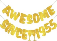 Awesome Since 1955 Gold Banner - 70th Birthday Banner and 70th Anniversary Banner, Cheers to 70 Year