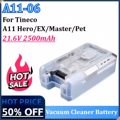 New 21.6V 2500mAh A11-06 Vacuum Cleaner Battery for Tineco A11 Hero/EX/Master/Pet Cordless Vacuum Cl