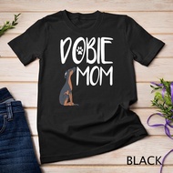 Doberman Mom Doberman Pinscher Gifts Dog Mom Mama T-Shirt