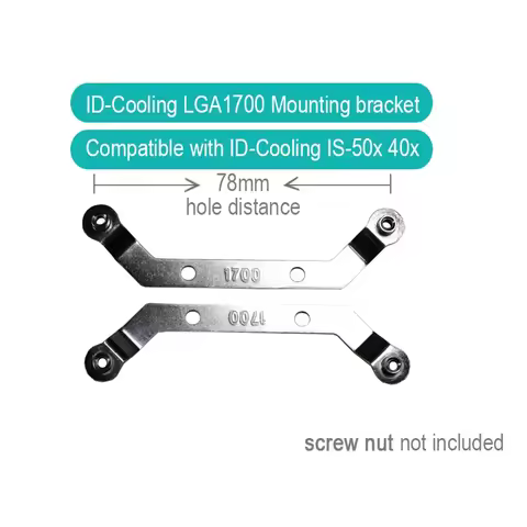ID-Cooling IS Series 47k 6k 50X 40X LGA1700 Mounting Buckle Bracket Metal Backplane Intel Gen 12th 1