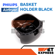 BASKET HOLDER BLACK อะไหล่แท้สำหรับหม้อทอดไร้น้ำมัน PHILIPS Airfryer รุ่น HD92189220และ9238 (420303604841 )