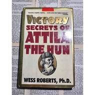 * BOOKSALE : Victory Secrets of Attila the Hun by Wess Roberts, Ph.D. (hardcover)