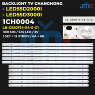 Backlight TV Changhong 55 Inch LED55D2000i LED55D3000i 55D2000i 55D3000i LB-C550F14-E4-S-G1