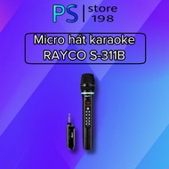 Micro không dây Rayco S-311B plus+ - bảo hành 12 tháng