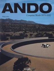 ANDO 安藤忠雄 作品集 Tadao Ando: Complete Works 1975-2012