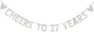 CHEERS TO 27 YEARS Banner,Pre-Strung,Silver Paper Glitter Party Decorations for 27th Birthday Party 