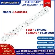 LE42B9000 HAIER 42" LED TV BACKLIGHT(LAMPU TV) HAIER 42 INCH LED TV BACKLIGHT 42B9000