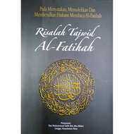 RISALAH TAJWID AL FATIHAH EDISI RUMI - Pada Menyatakan, Memolekkan dan membetulkan Hukum AlFatihah