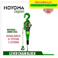 HOYOMA JAPAN LEVER CHAIN BLOCK 0.75TON/1.5TON GOOD QUALITY