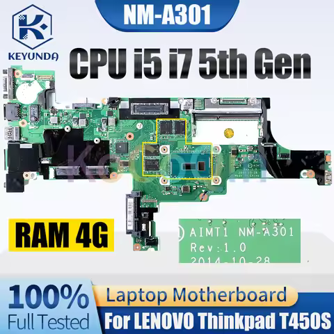 NM-A301 For LENOVO Thinkpad T450S Notebook Mainboard I5 I7 5th Gen RAM 4G 00HT748 00HT756 Laptop Mot