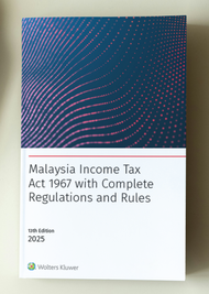 Malaysia Income Tax Act 1967 with Complete Regulations & Rules 13th Edition  2025