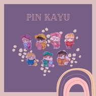 KAYU Bts wooden pin