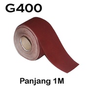 EELIC AMR-Gulung panjang 1Meter ada pilihan G120 G150 G180 G240 G400 Amplas Roll Kertas Gosok Multifungsi