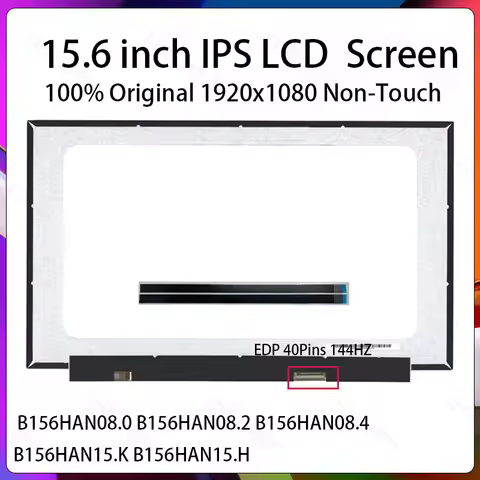15.6" 144Hz Laptop LCD Screen B156HAN08.0 B156HAN08.2 B156HAN08.4 B156HAN15.K B156HAN15.H Display Ma