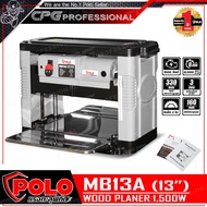 POLO เครื่องรีดไม้ แท่นไสไม้ (Wood Planer) ขนาด 13 นิ้ว (1500 วัตต์) รุ่น MB13A