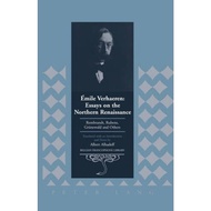 Émile Verhaeren: Essays on the Northern Renaissance : Rembrandt, Rubens, Grue by Albert Alhadeff (US